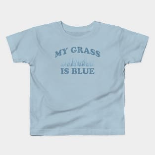 My Grass_Is Blue // Vintage Kids T-Shirt